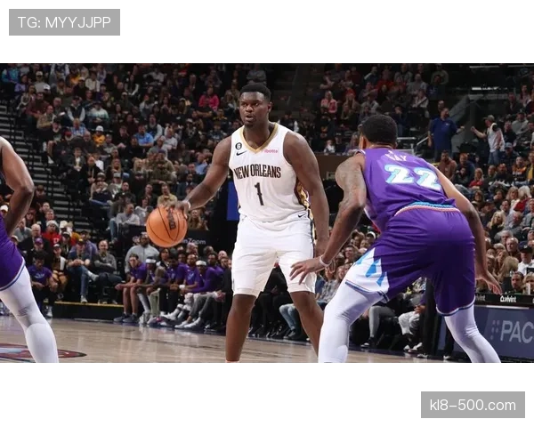 鹈鹕末节反扑未果惜败 锡安19+10内线冲击力未转化为胜势